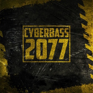 Обложка для DJ JUSTE MATHIEU - Cyberbass 2077