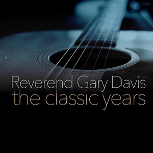 Обложка для Reverend Gary Davis - Lord, I Looked Down the Road