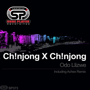 Обложка для Ch!NJoNG x Ch!NJoNG - Odo Llizwe