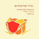 Обложка для S-tone Inc feat. Toco - Rosa da Ribeira