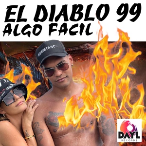 Обложка для El Diablo 99 - Algo Facil