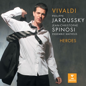 Обложка для Philippe Jaroussky feat. Jean-Christophe Spinosi - Vivaldi: Orlando finto pazzo, RV 727: "Se in ogni guardo" (Argillano)