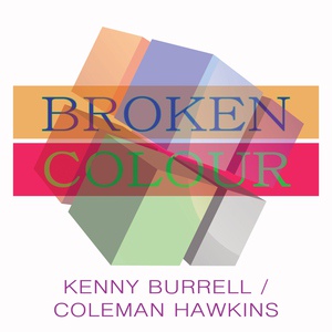 Обложка для Kenny Burrell, Coleman Hawkins - It's Getting Dark