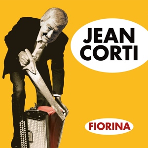 Обложка для Jean Corti, Zaza Fournier - Les vieux