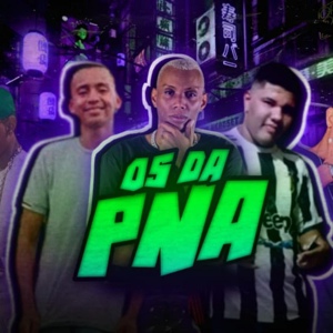 Обложка для MCkaiodazs, mc don ratão, Kaio Samuel Torquato Lopes pereira - OS DA PNA