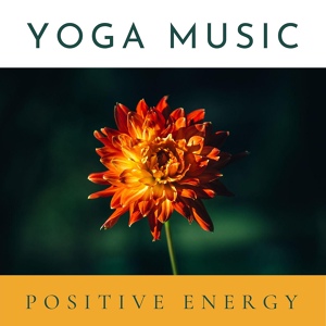 Обложка для Ashtanga Vinyasa Yoga - Yoga Music Positive Energy
