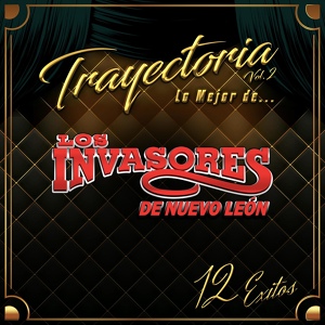 Обложка для Los Invasores de Nuevo León feat. Lalo Mora - A ver quien gana