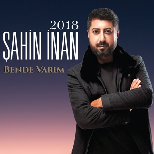 Обложка для Şahin İnan - Kaynana