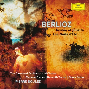 Обложка для Denis Sedov, The Cleveland Orchestra, Pierre Boulez - Berlioz: Les nuits d'été, Op. 7 - III. Sur les lagunes (Lamento)