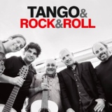 Обложка для Tango & Rock & Roll - En la Vía