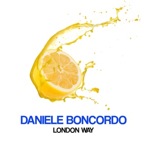 Обложка для Daniele Boncordo - London Way vk.com/clubmusictlt