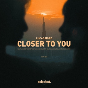 Обложка для Lucas Nord - Closer To You