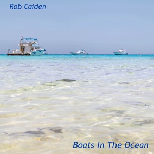 Обложка для Rob Caiden - Gentle Waves