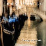 Обложка для John Illsley - Picking Up the Pieces