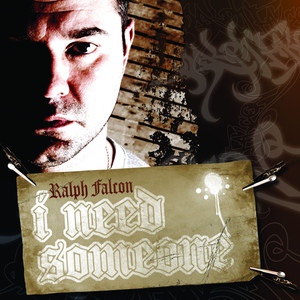 Обложка для Ralph Falcon - I Need Someone