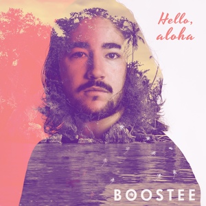 Обложка для Boostee - Hello Aloha