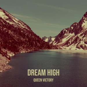 Обложка для Queen Victory - Dream High #2