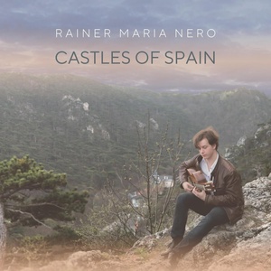 Обложка для Rainer Maria Nero - Castillos de España: Montemayor