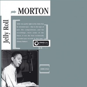 Обложка для Jelly Roll Morton - If Someone Would Only Love Me