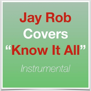 Обложка для Jay Rob Covers - Here (Instrumental) [Key-2]
