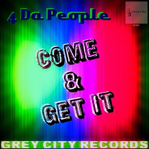 Обложка для 4 da People - Come & Get It