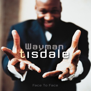 Обложка для Wayman Tisdale - Face to Face