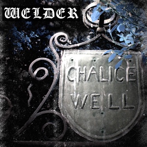 Обложка для Welder, Brendan Angelides - Chalice Well
