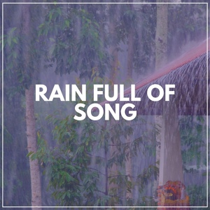 Обложка для Nature & Rainforest Sounds Collective - The Rain Is My Best Friend