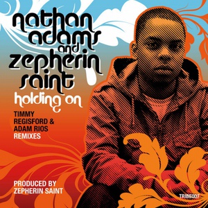 Обложка для Nathan Adams, Zepherin Saint - Holding On