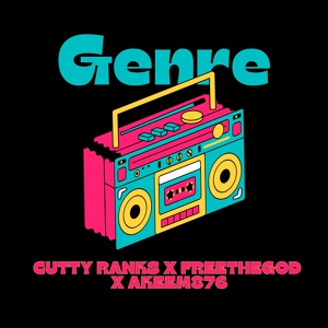 Обложка для Cutty Ranks, freethegod, Akeem876 - Genre