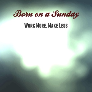 Обложка для Born on a Sunday - She Said