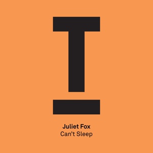 Обложка для Juliet Fox - Can't Sleep