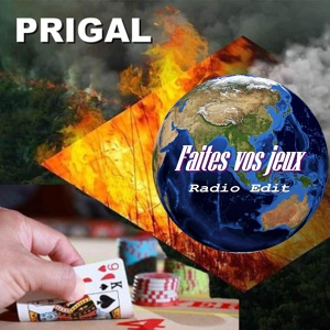 Обложка для PRIGAL - Faites vos jeux Radio Edit