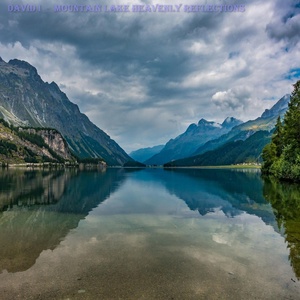 Обложка для David I - Mountain Lake Heavenly Reflections