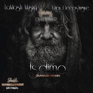 Обложка для LaMosh Musiq058 feat. Djay Deep's Igwe, DJ Flavour - Isdima(Quantum sound) (feat. Djay Deep's Igwe & DJ Flavour)