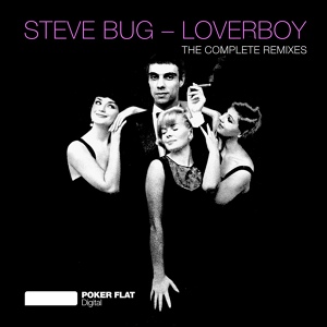 Обложка для Steve Bug - Loverboy