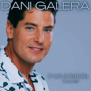 Обложка для DANI GALERA - Inolvidable