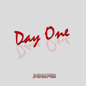 Обложка для JOK3R - Day One (Prod. YUNOWW) (Official Lyric Video)