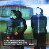 Обложка для The Pressure - Saturday Night