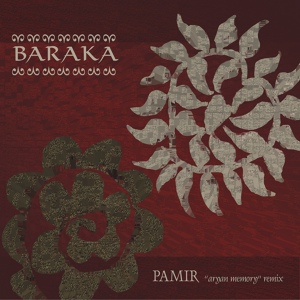 Обложка для Baraka - Pamir My Love