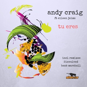 Обложка для Andy Craig feat. Eileen Jaime - Tu Eres