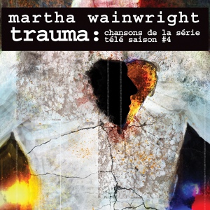Обложка для Martha Wainwright - Me glisser sous ta peau