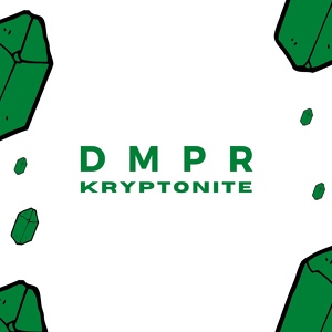 Обложка для DMPR - Kryptonite