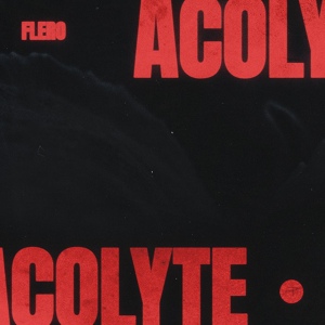 Обложка для FLERO - Acolyte