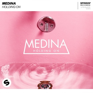 Обложка для Medina - Holding On