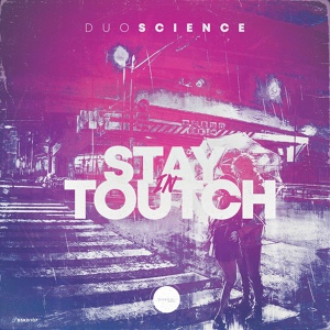 Обложка для Duoscience - Stay In Toutch