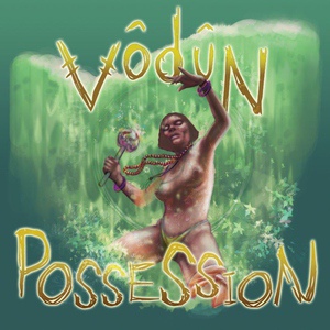 Обложка для Vodun - Posession