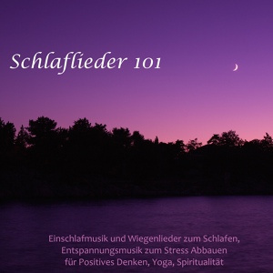 Обложка для Schlaflieder 101 - Kindermusik