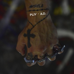 Обложка для PLIY, A.D - Hustle