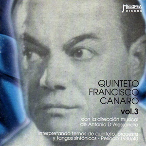 Обложка для Quinteto Francisco Canaro - Paz en Mi Tierra